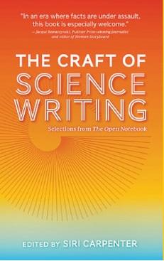 The Craft of Science Writing தொகுப்பாசிரியர்:  சிரி கார்பென்டர் வெளியீடு: The Open Notebook 