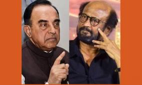 rajini-talks-to-me-on-phone-i-will-back-him-in-courts-if-he-wants-subramanian-swamy-tweeted