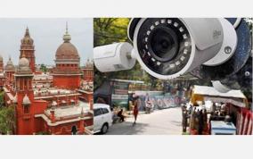 case-seeking-installation-of-cctv-camera-in-police-stations-and-protection-of-it-high-court-orders-chief-secretary-to-reply