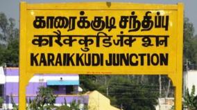 karaikudi-becomes-star-constituency