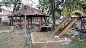 202-dilapidated-parks-on-madurai-why-is-the-municipal-administration-blind