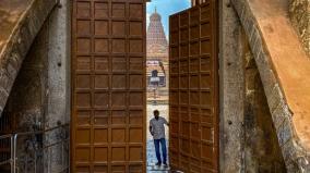 thanjavur-peruvudaiyar-temple-closed