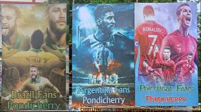 pondicherry-soccer-fans-places-banners-to-celebrate-fifa-wc-neymar-messi-ronaldo