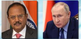 ajit-doval-meets-russian-president-putin-discusses-regional-issues