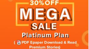 mega-offer-30-off-premium-articles-e-paper-download-and-read