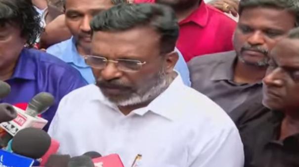 Those who surrendered in the Armstrong murder case were not the real criminals - Thirumavalavan