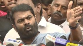 seeman-reaction-on-sattai-durai-murugan