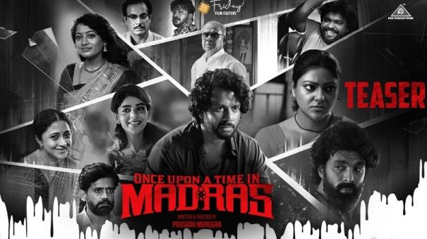 What is the story of Once Upon a Time in Madras