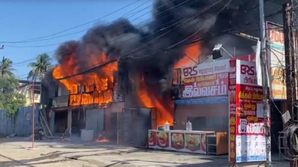 fire-broke-out-cotton-shop-on-selaiyur-bakery-restaurant-also-destroy