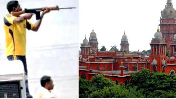 tuticorin-firing-incident-cannot-be-digested-madras-high-court-condemned