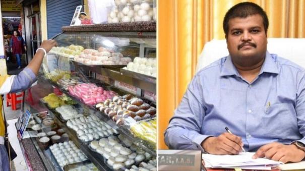 chennai-collector-advises-traders-to-prepare-and-sell-sweet-and-savory-products-on-quality-manner